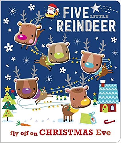 

Five Little Reindeer. Board book