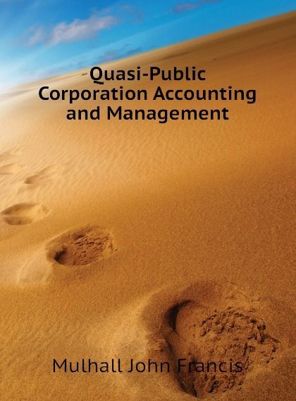 

Quasi-Public Corporation Accounting and Management