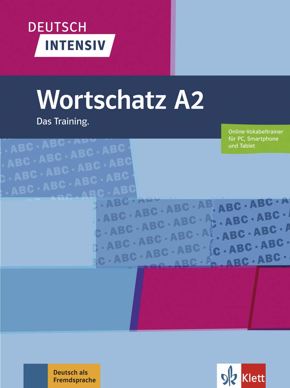 

Deutsch intensiv. Wortschatz A2