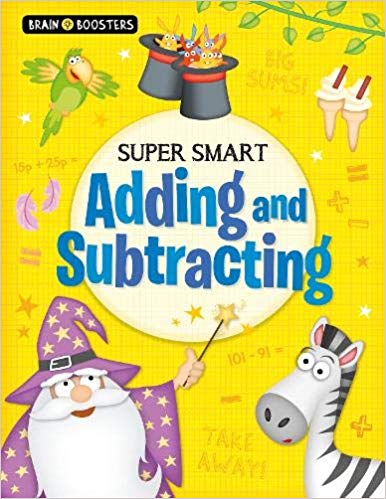 

Brain Boosters: Super-Smart Adding and Subtracting