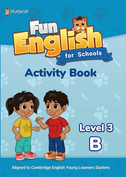 

Fun English for Schools. Activity Book Level 3B