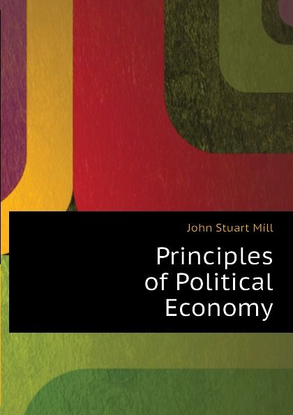 

Principles of Political Economy (1810770)