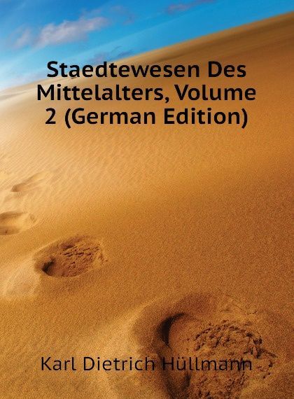 

Staedtewesen Des Mittelalters, Volume 2 (German Edition)