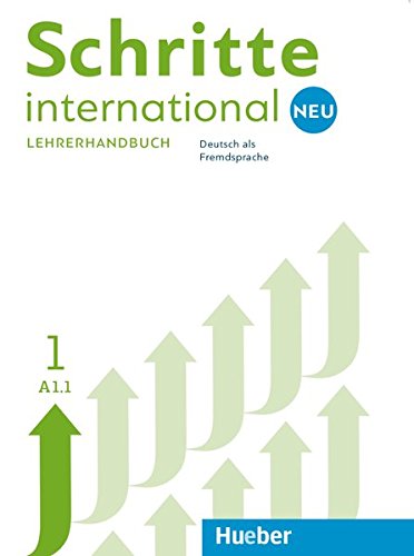

Schritte international Neu 1. Lehrerhandbuch. Deutsch als Fremdsprache