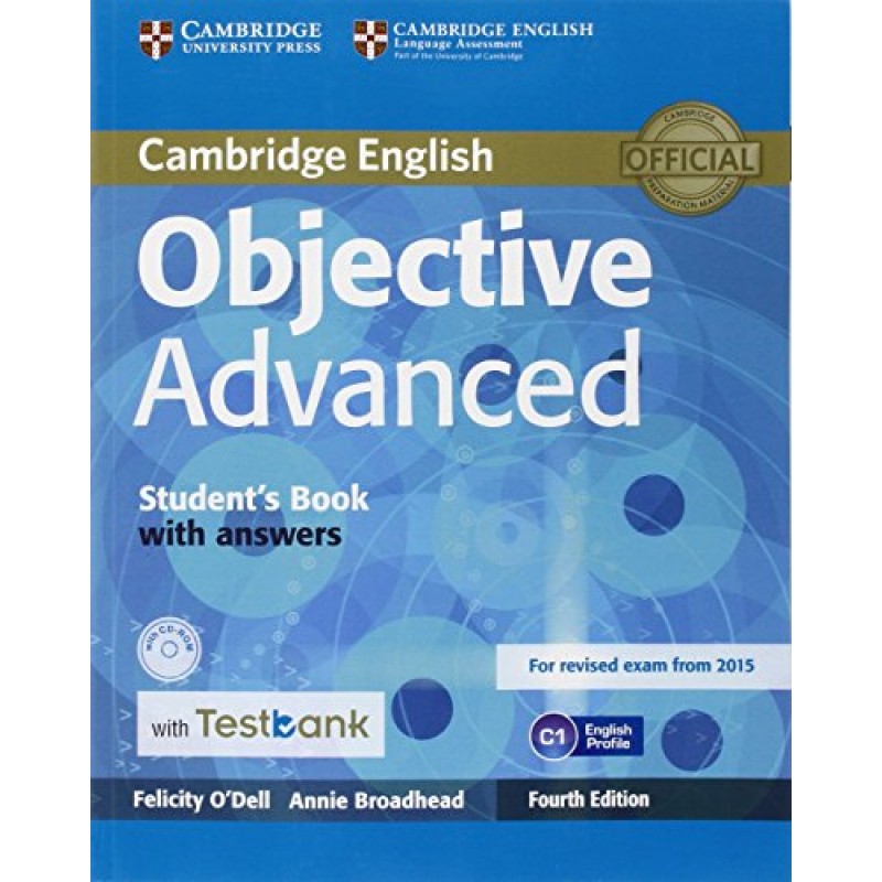 

Objective Advanced Student`s Book with Answers with Testbank (+ CD-ROM)