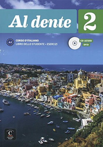 

Al dente 2. Libro dello studente + Esercizi + CD + DVD (+ DVD)