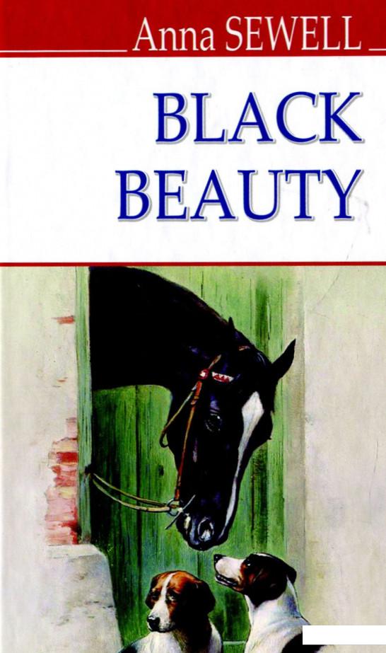 

Black Beauty. The Autobiography of a Horse (886875)