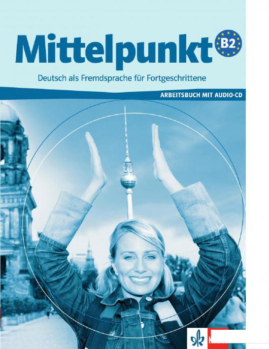 

Mittelpunkt B2. Arbeitsbuch (+ CD-ROM) (979243)