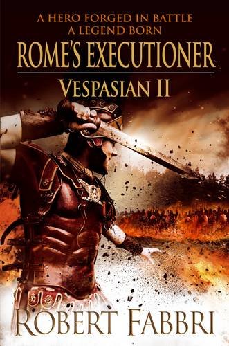 

Rome`s Executioner. Vespasian 2