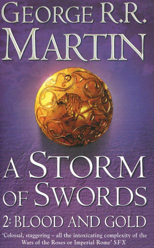 

A Song of Ice and Fire. Book 3. A Storm of Swords 2: Blood and Gold