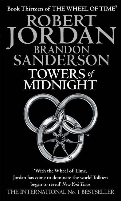 

Towers Of Midnight: Book Thirteen of the Wheel of Time