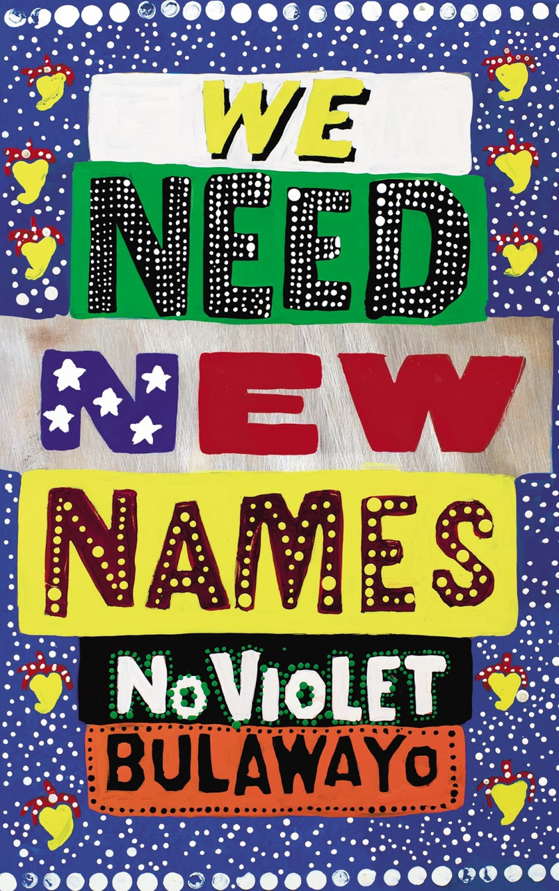 

We Need New Names