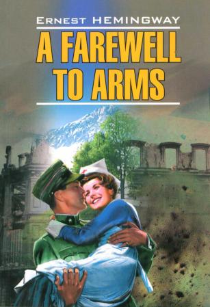 

A Farewell to Arms