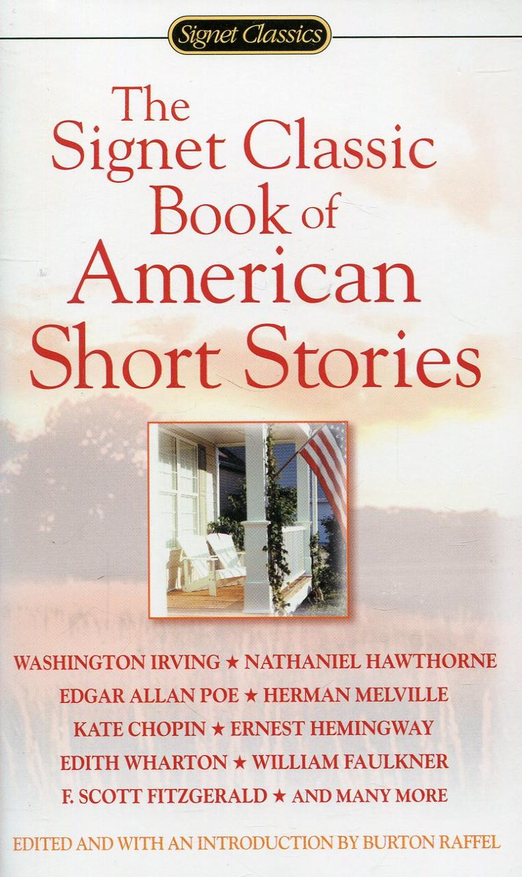 

The Signet Classic Book of American Short Stories