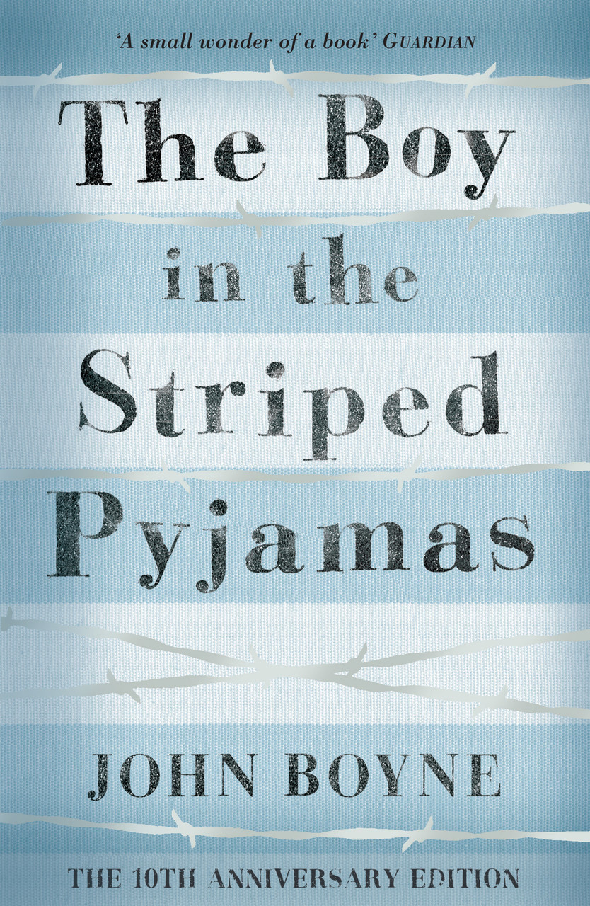 

The Boy in the Striped Pyjamas