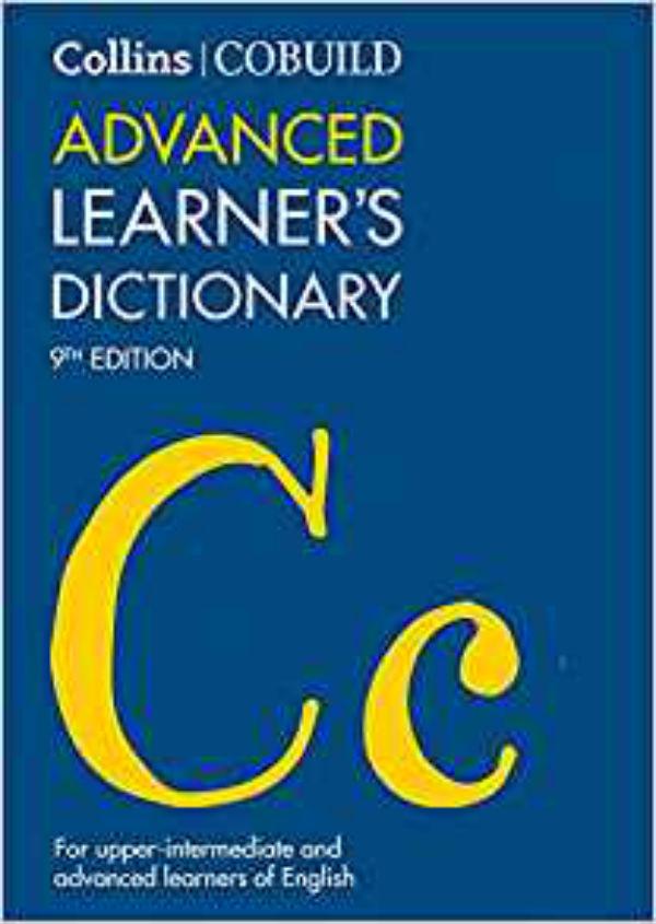 

Collins Cobuild Advanced Learner's Dictionary