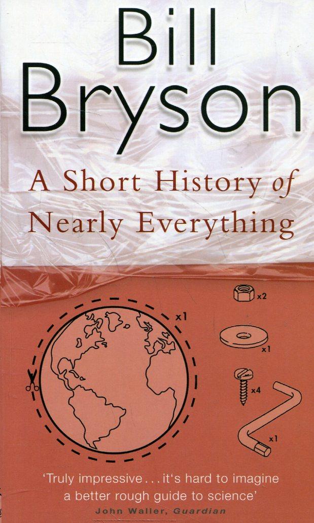 

A Short History of Nearly Everything