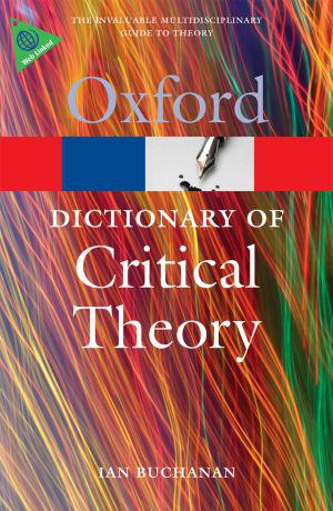 

Oxford Dictionary of Critical Theory