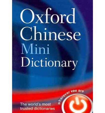 

Oxford Minidictionary Chinese