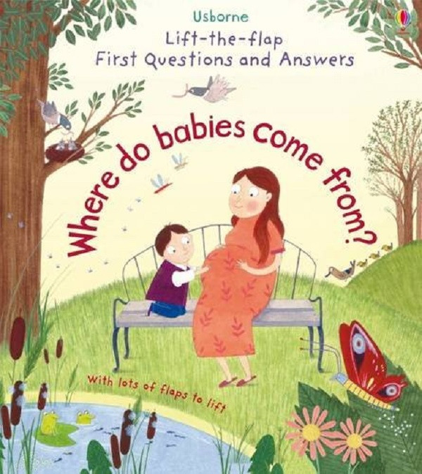 

Lift-The-Flap First Questions & Answers Where Do Babies Come from
