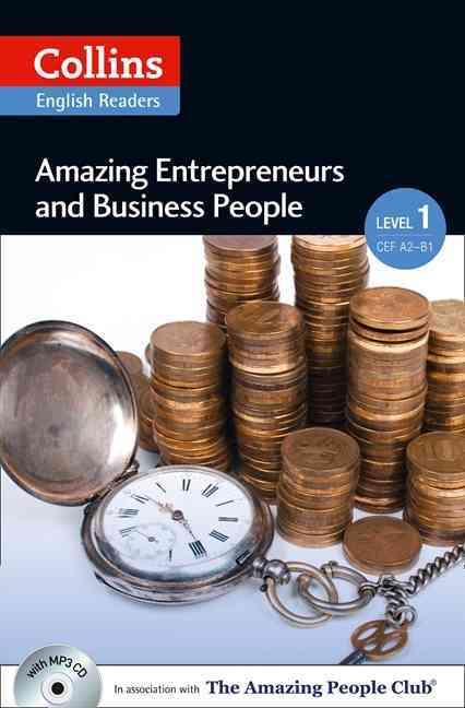 

Amazing Entrepreneurs & Business People. Level 1 (+ MP3)