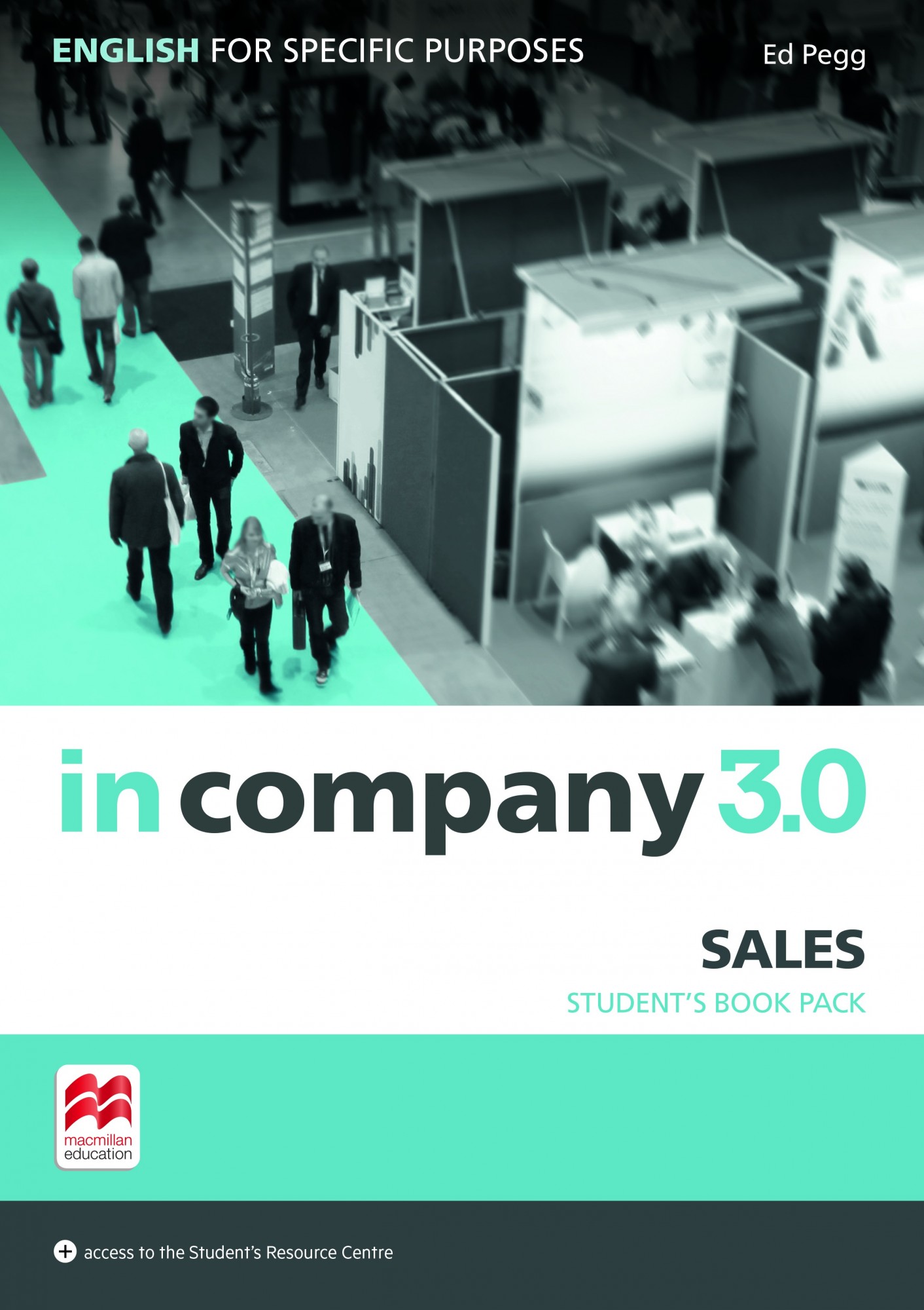 

In Company 3.0 ESP Sales Student's Book Pack - Ed Pegg - 9781786328847