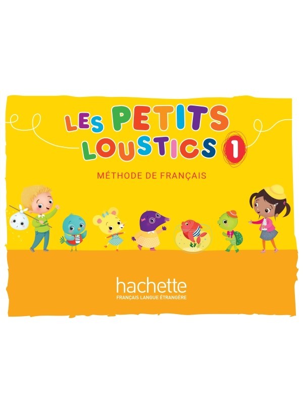 

Les Petits Loustics 1: Livre de l'élève - Hugues Denisot - 9782016252765