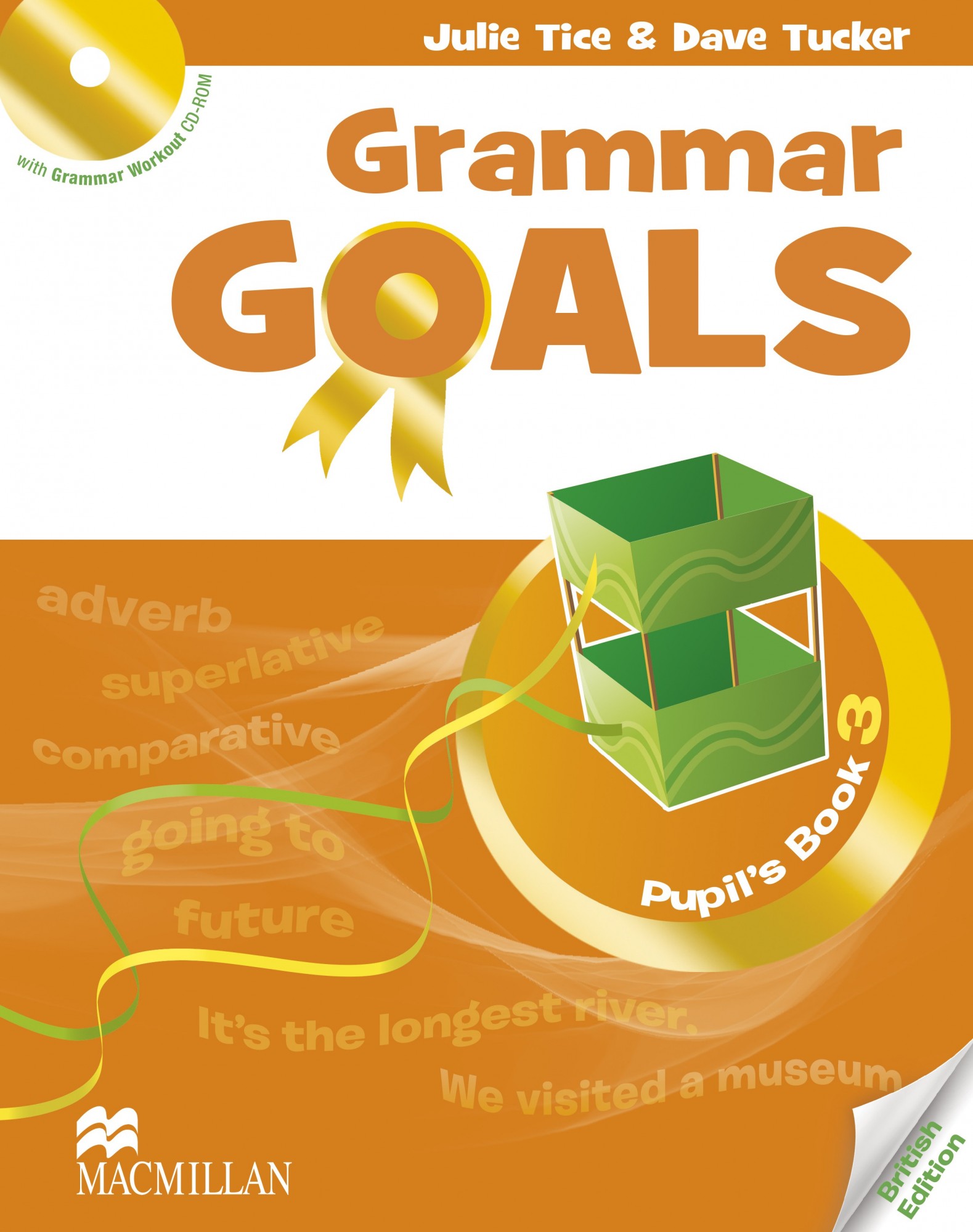 

Grammar Goals Level 3: Pupil's Book with CD-ROM - Julie Tice, Dave Tucker - 9780230445833