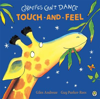 

Giraffes Can`t Dance. Touch-and-Feel