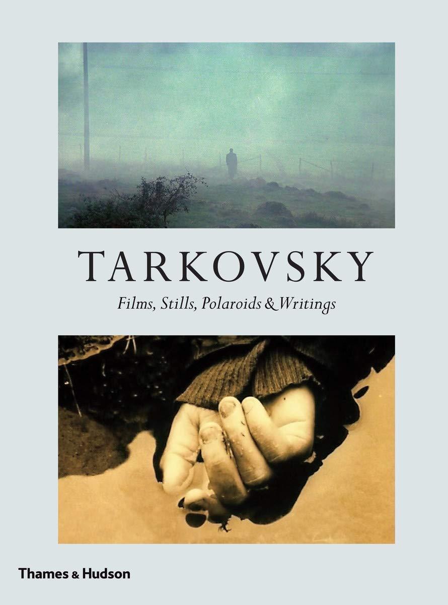 

Книга Tarkovsky Films Stills Polaroids & Writings Thames & Hudson Ltd