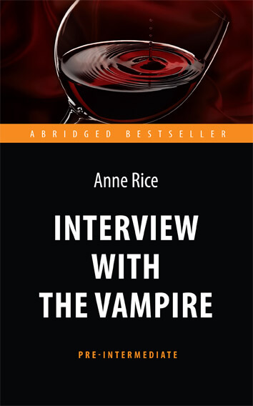 

Интервью с вампиром \ Interview with the Vampire (9785990680890)