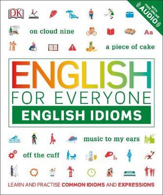 

Книга English for Everyone English Idioms - DK - 9780241335888