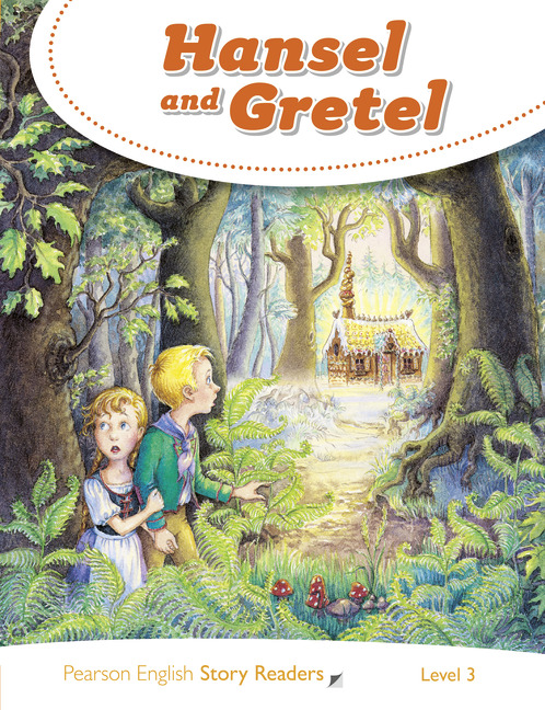 

Hansel and Gretel. Level 3