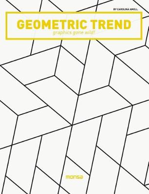 

Geometric Trend. Graphics Gone Wild!