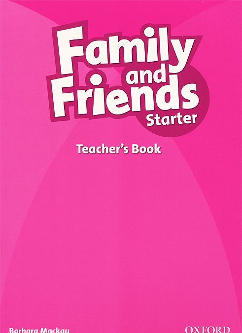 

Family and Friend`s Starter: Teacher`s Book