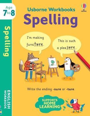 

Usborne Workbooks: Spelling 7-8