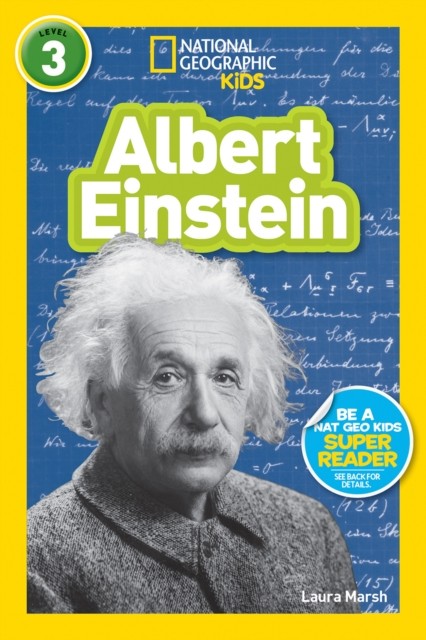 

National Geographic Readers: Albert Einstein. Level 3