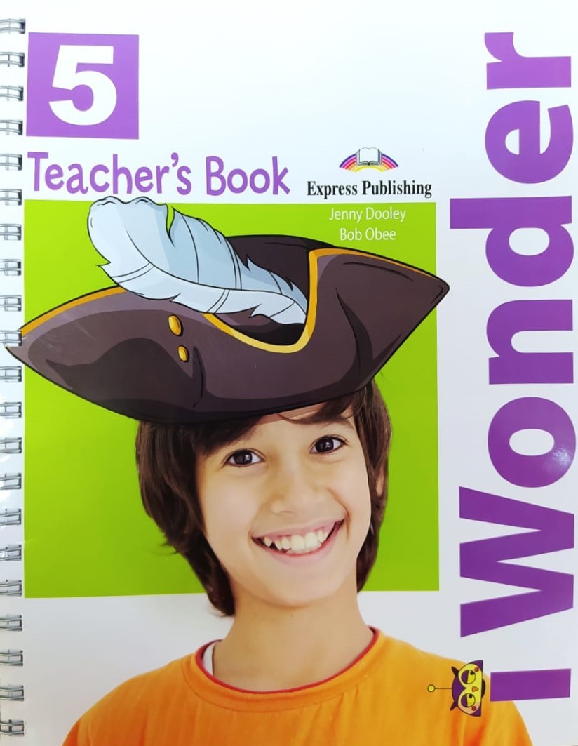 

iWonder 5. Teacher`s Book (interleaved with Posters)