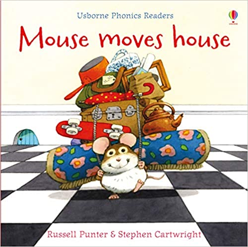 

Phonics Readers Mouse Moves House