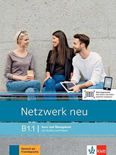 

Netzwerk NEU B1.1. Deutsch als Fremdsprache. Kurs- und Ubungsbuch mit Audios und Videos