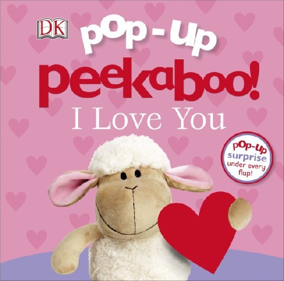 

Pop-Up Peekaboo! I Love You. Board book