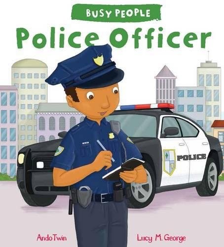 

Busy People: Police Officer