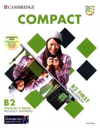 

Compact First B2. Student`s Pack