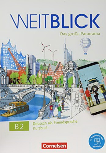 

Weitblick B2. Das groe Panorama. Kursbuch + code