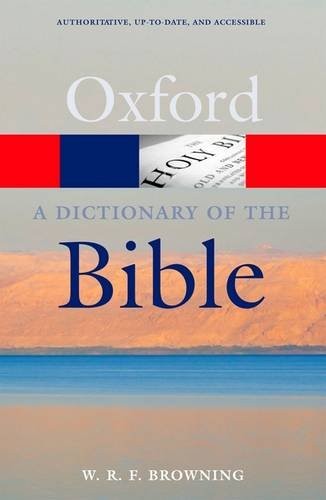 

A Dictionary of the Bible