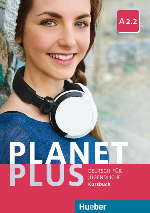 

Planet Plus. Kursbuch A2.2