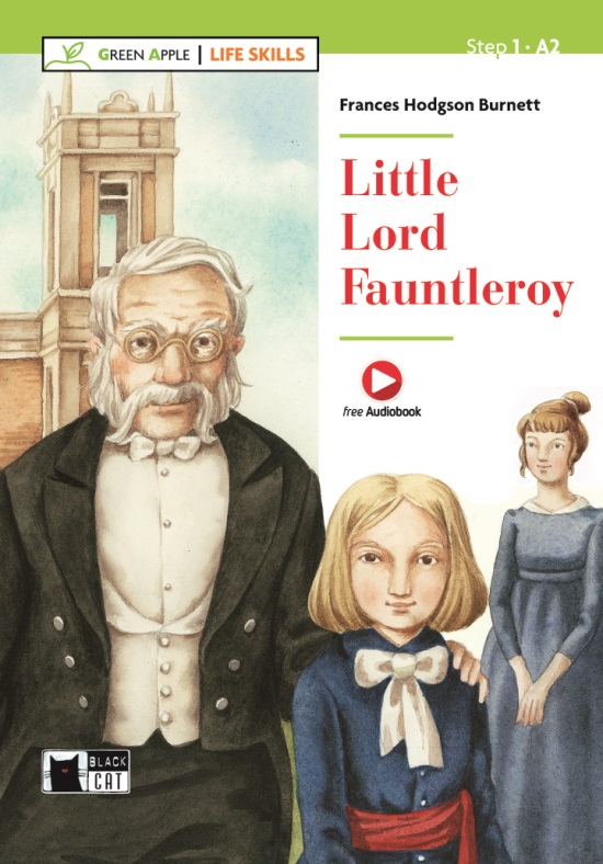 

Little Lord Fauntleroy. Book + Audio Free + Application