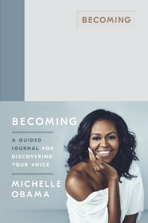 

Becoming. A Guided Journal for Discovering Your Voice