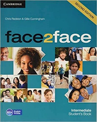 

Face2Face. Intermediate. Student`s Book