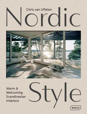 

Nordic Style. Warm&Welcoming Scandinavian Interiors